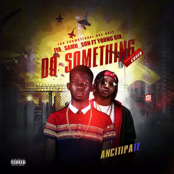Xamoel - Do Something (Bankulize Cover) FT Yung6ix
